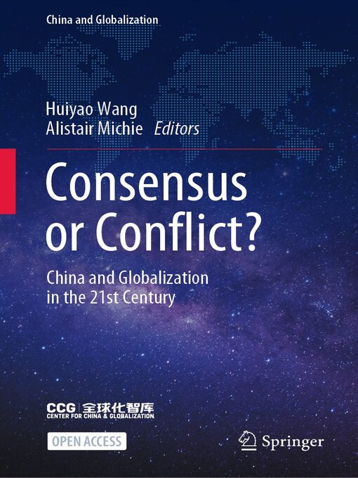 Title details for Consensus or Conflict? by Huiyao Wang - Available